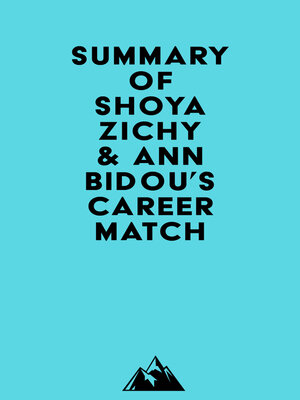 cover image of Summary of Shoya Zichy & Ann Bidou's Career Match
